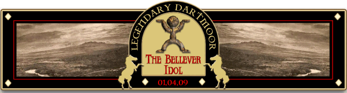 Bellever Idol