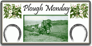 Plough Monday