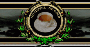 No Supper, No Gold