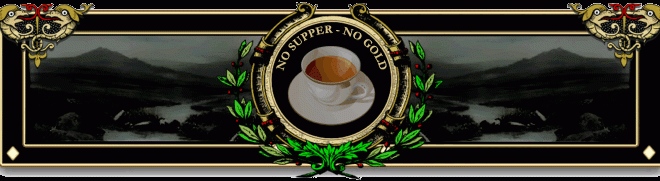 No Supper, No Gold