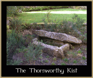 Thornworthy Kist